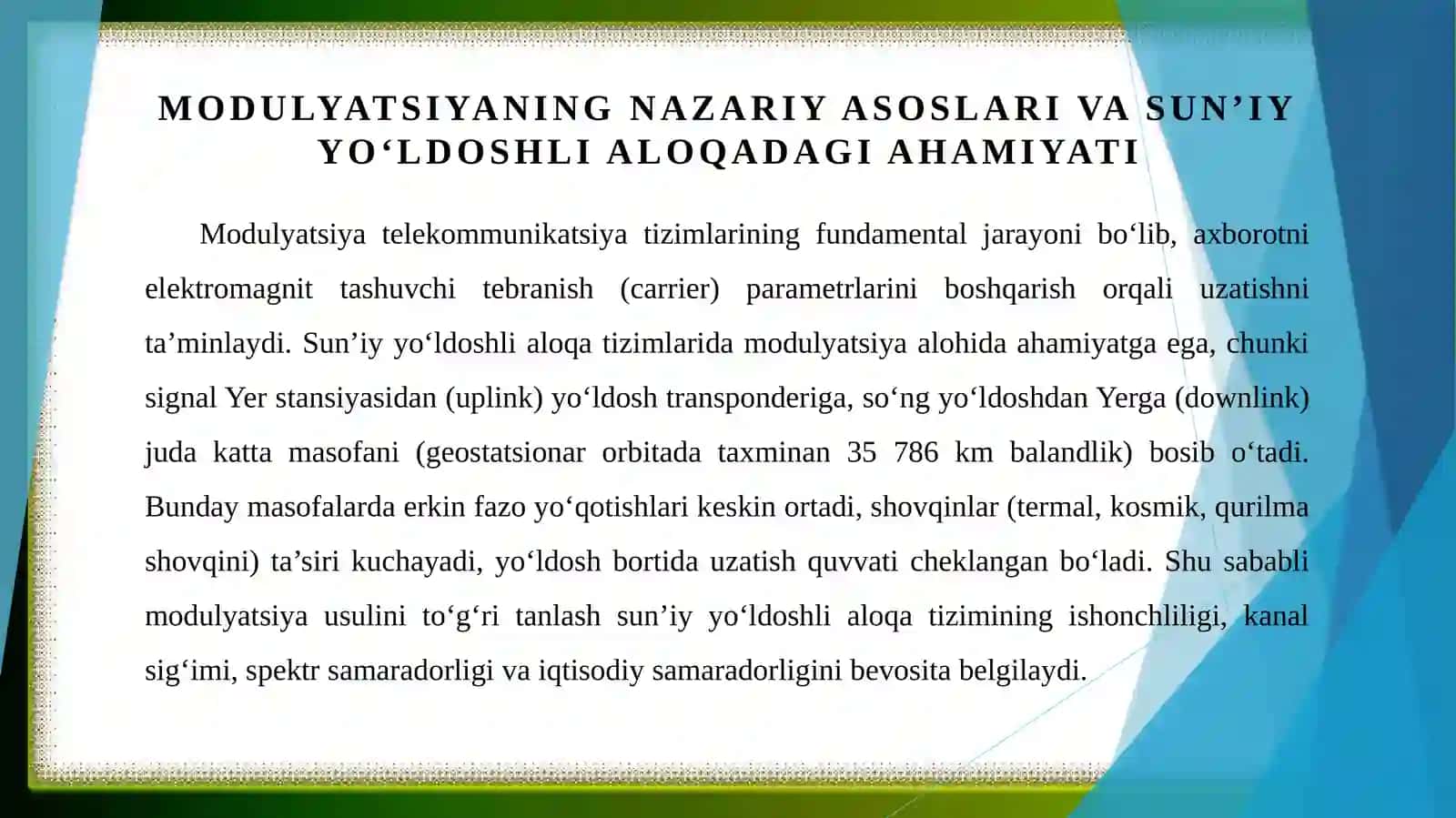 Sunʼiy yoʻldoshli aloqa tizimlarida modulyatsiya turlari. 3
