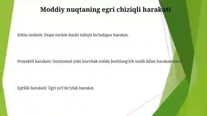 Moddiy nuqtaning egri chiziqli harakati 3