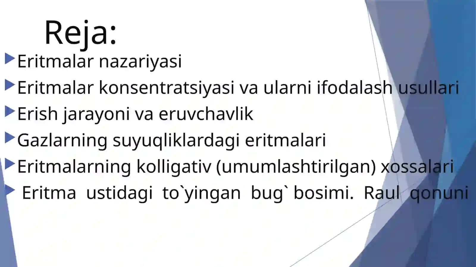 Eritmalar. Eritmalarning kolligativ hossalari. 3