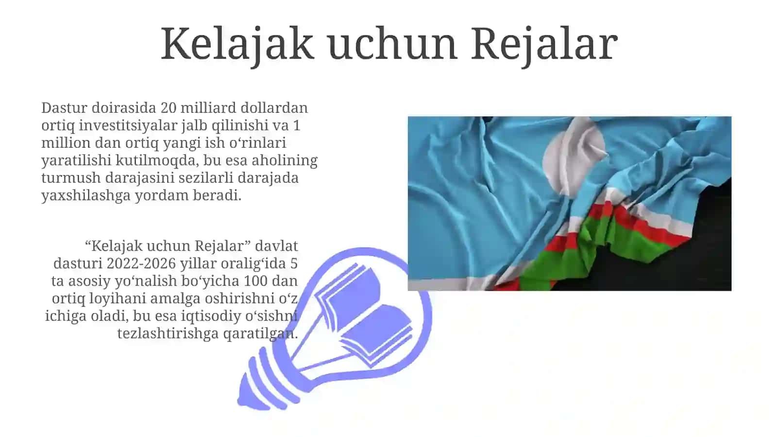Kelajak uchun Rejalar 3