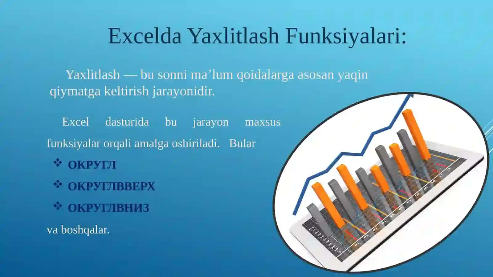 Yaxlitlash funksiyalari 3