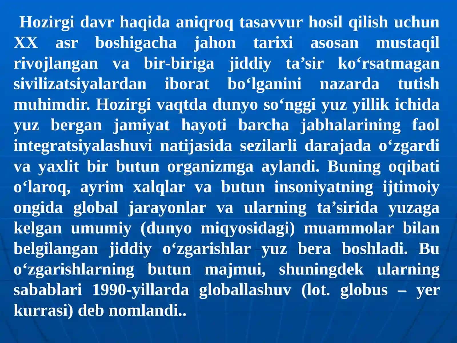 Globallashuv va global muammolarning falsafiy jihatlari 3
