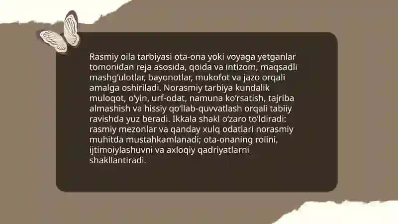 Oila tarbiyasi shakl, metod va vositalari. Oila va uning vazifalari. 3