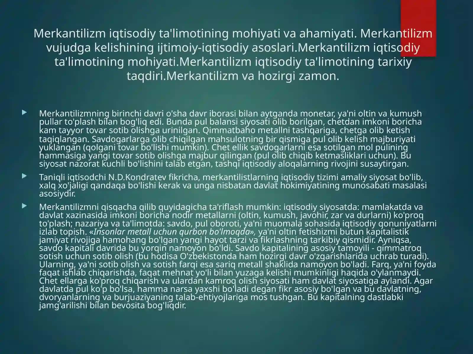 Merkantilizm iqtisodiy ta'limotining mohiyati 3