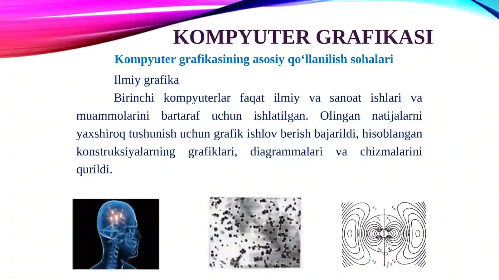 Mavzu: Kompyutergrafikasi 3