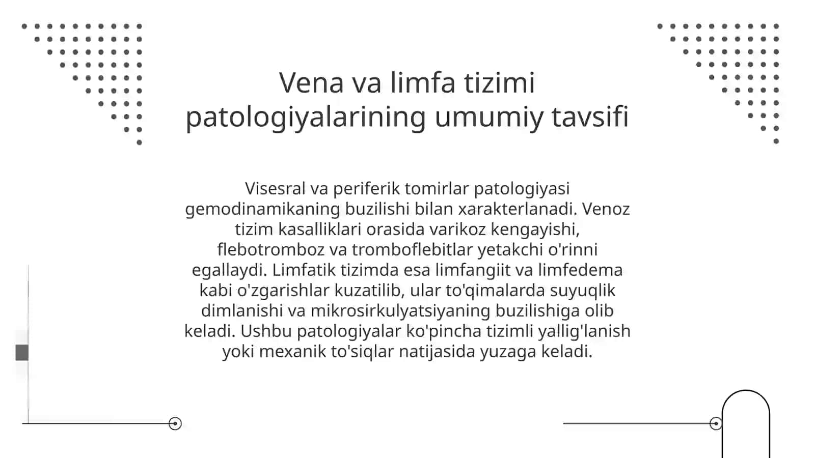 Vena va limfa tomirlari patologiyasi 3