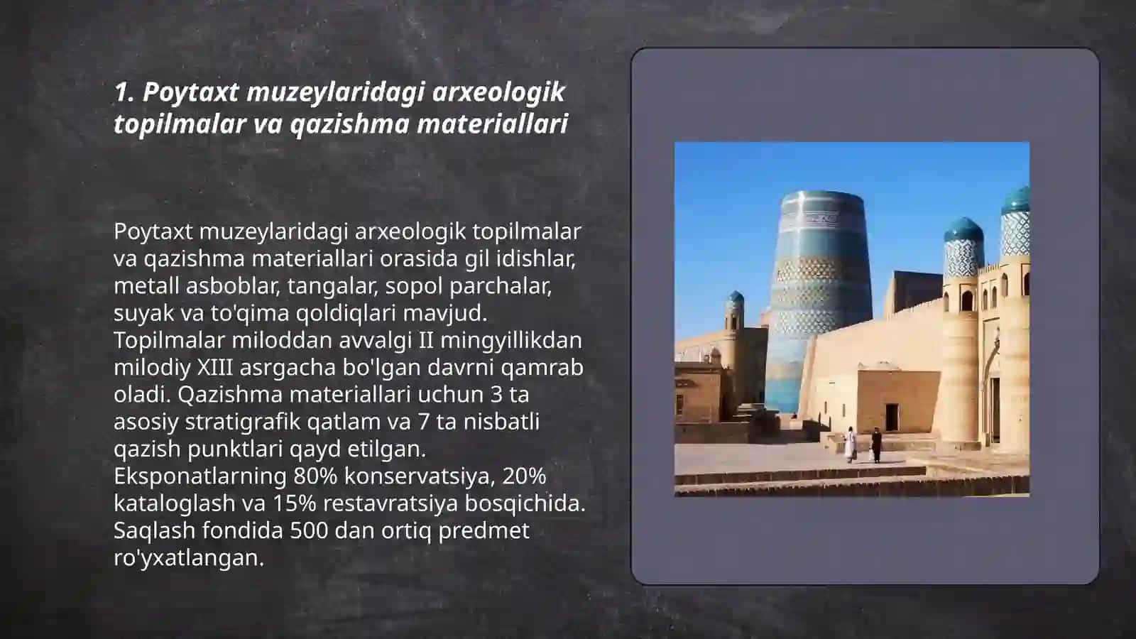 Arxeologik topilmalar va qazishma materiallari 3
