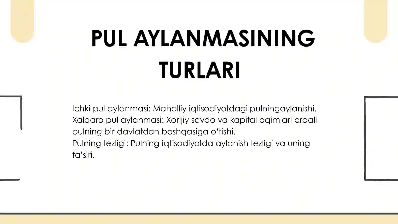 Pul Aylanmasi va Tarkibi 3