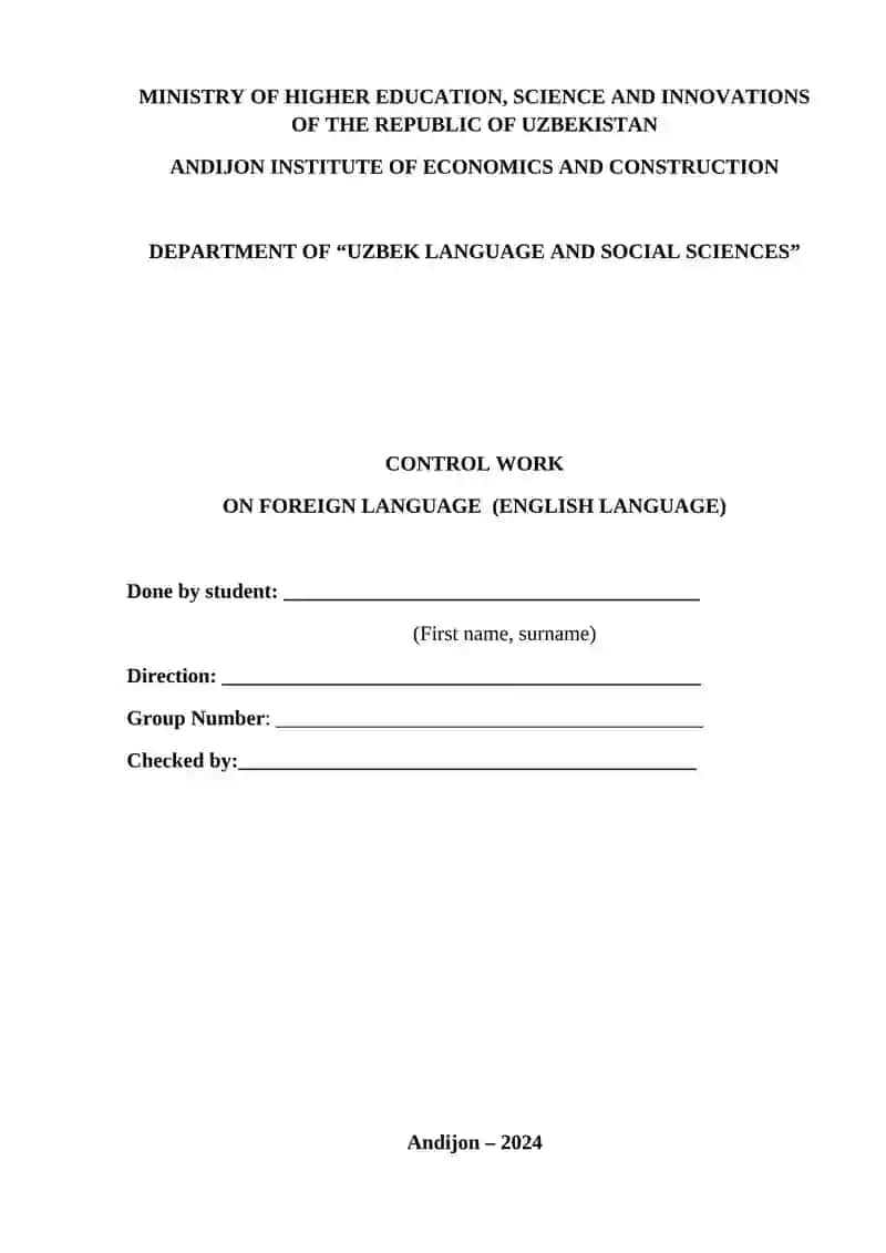 “XORIJIY TIL” (INGLIZ TILI) (sirtqi) FANIDAN 1-KURS (SIRTQI) “YO‘L MUHANDISLIGI” YO‘NALISHI TALABALARI UCHUN NAZORAT ISHLARINI BAJARISHIGA OID USLUBIY KO’RSATMA 3