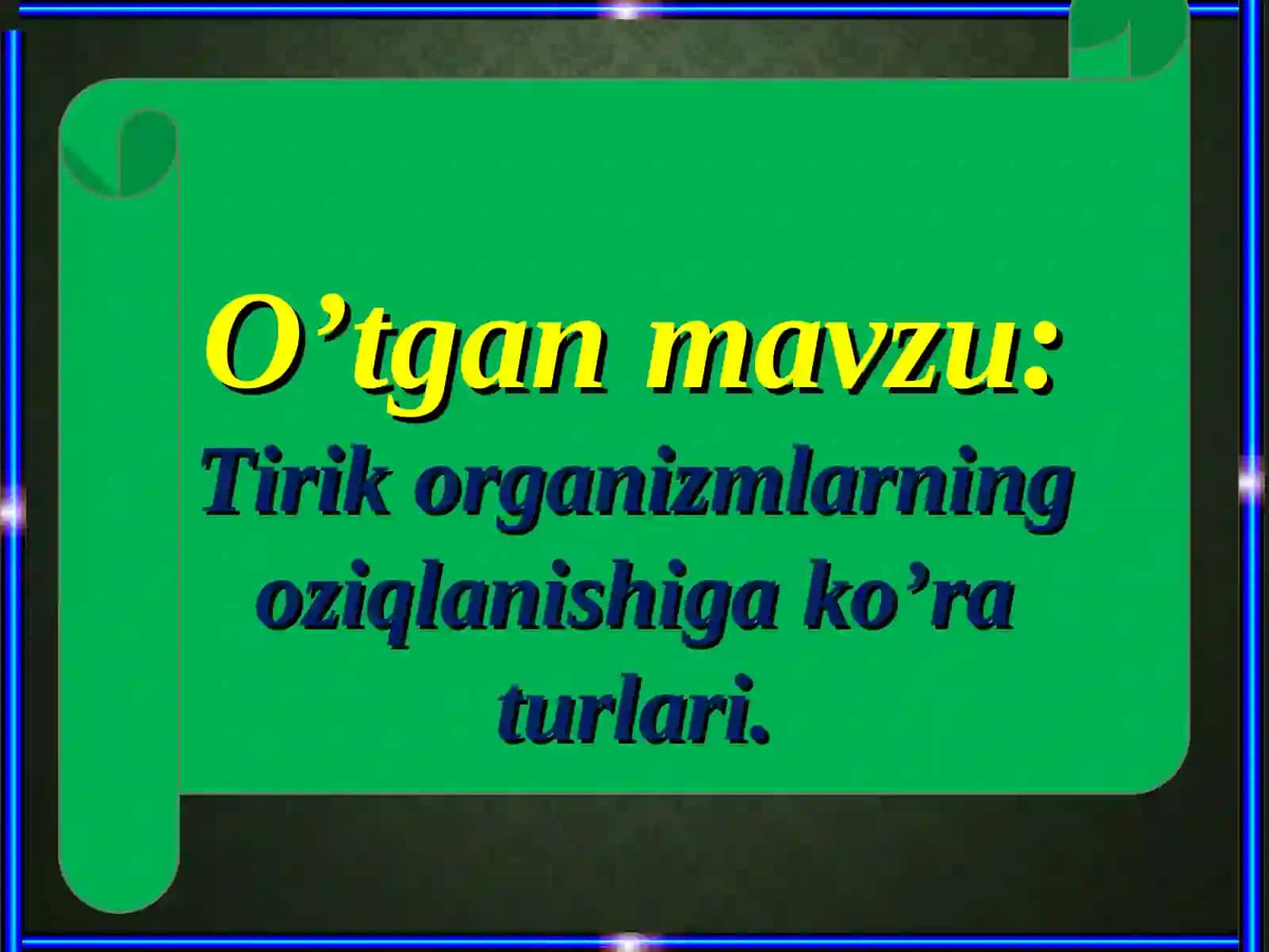 Tirik organizmlarning oziqlanishi 3
