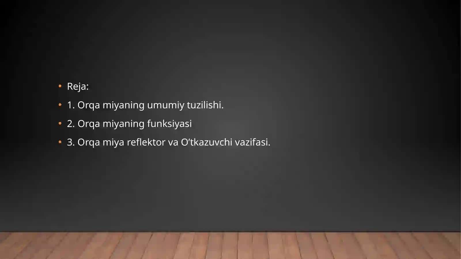 Orqamiyaning tuzilishi 3