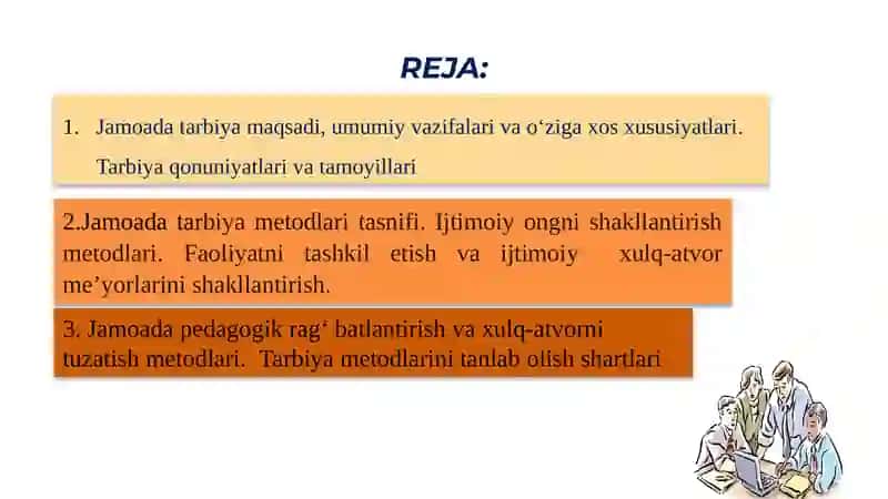 Jamoaning shaxs tarbiyasiga ta’siri. 3