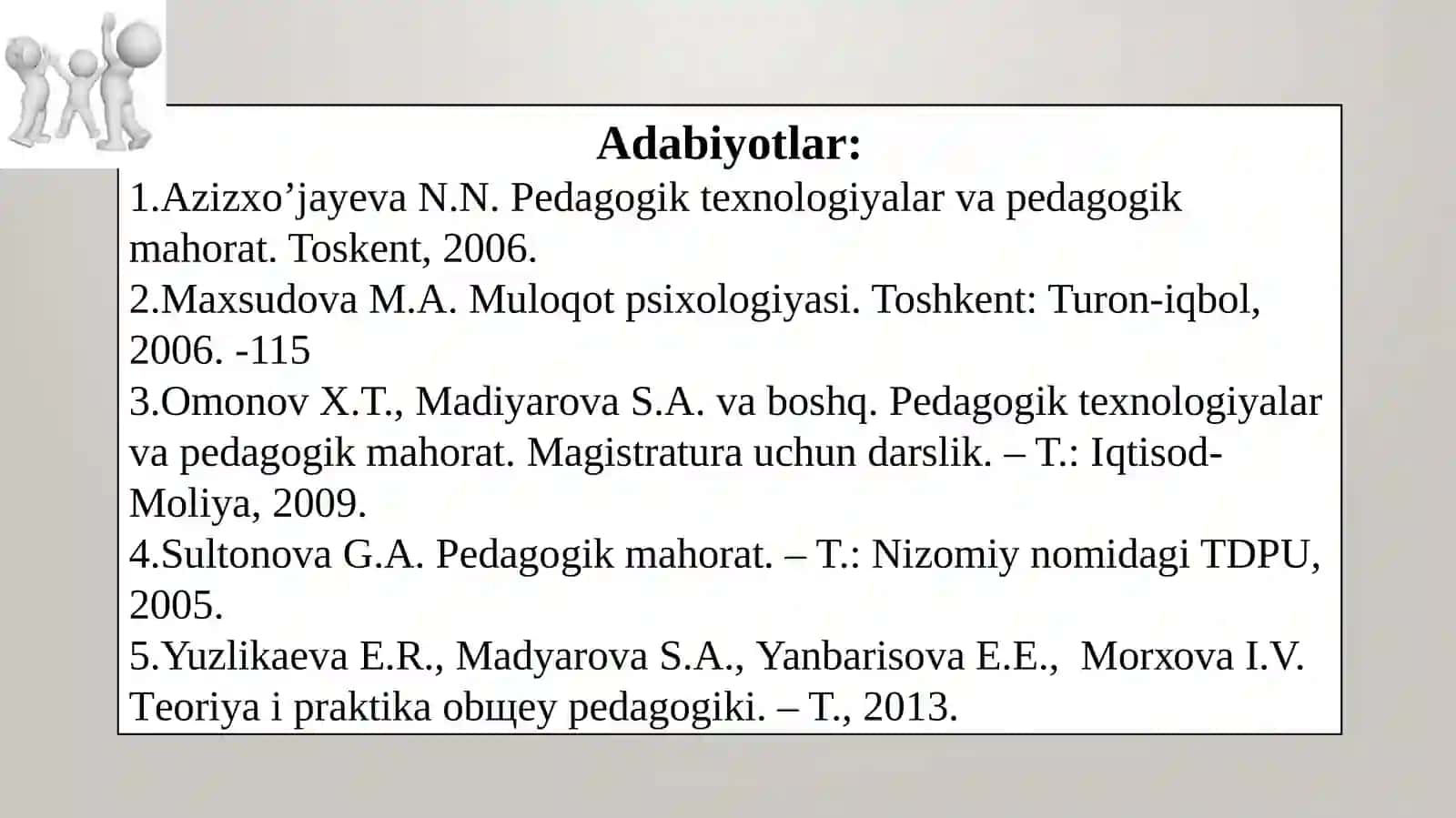 O’qituvchi faoliyatida muloqot madaniyati va psixologiyasi 3