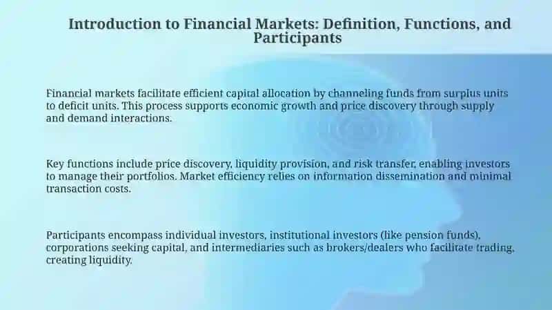 Financial Markets: Structure and Function 3