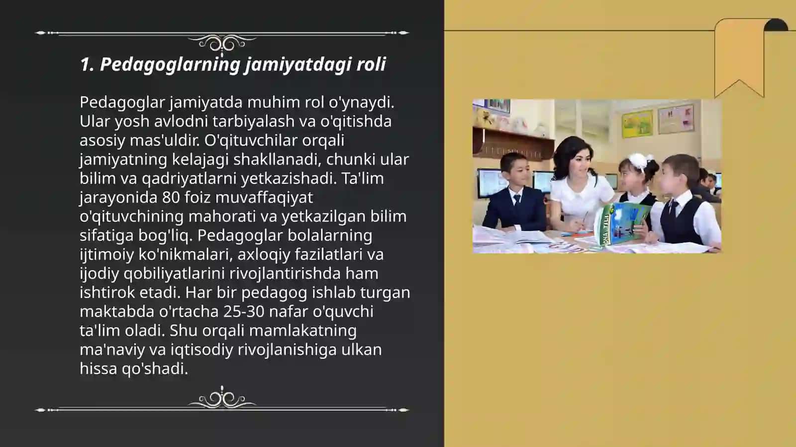 Pedagogning jamiyatda tutgan oʻrni, uning obroʻsi 3
