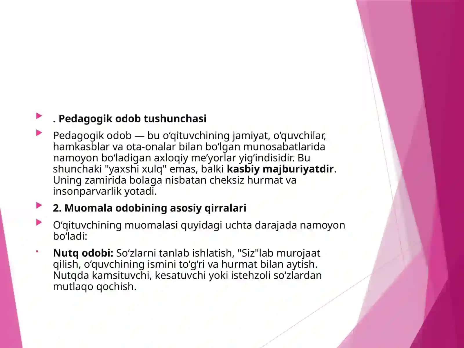 Pedagogik odob va o‘qituvchining muomala madaniyati 3