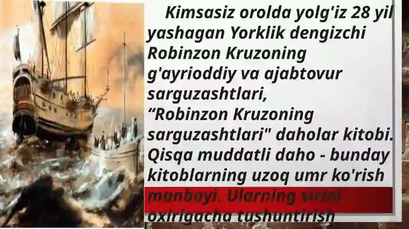 Robinzon Kruzoning Sarguzashtlari 3