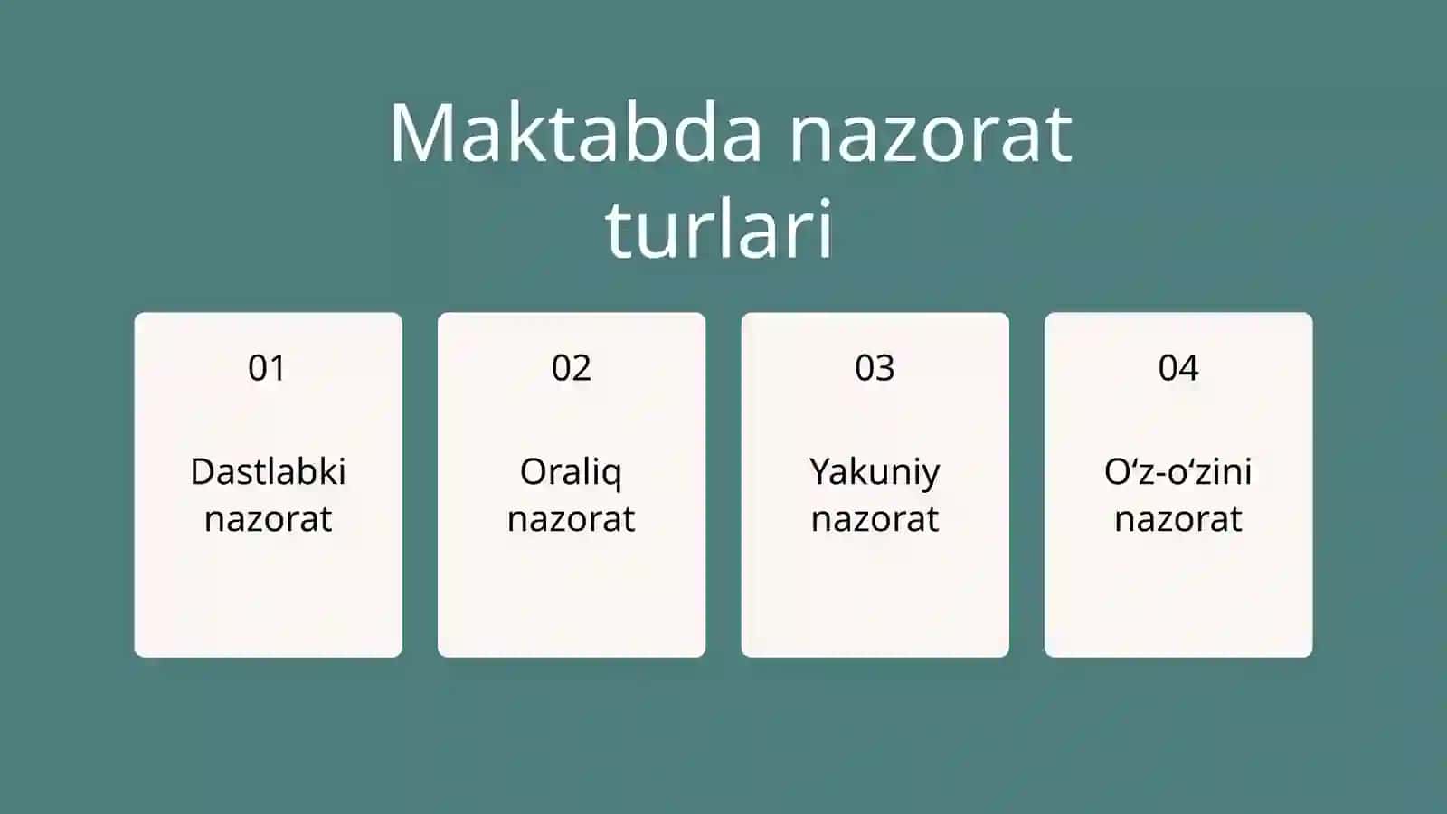 Nazorat turlari va nazorat topshiriqlarini ishlab chiqish qoidalari 3