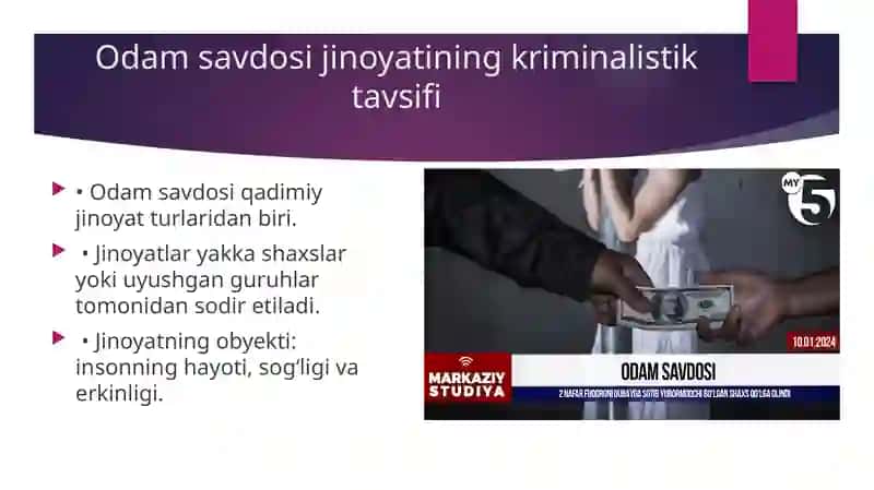 Odam Savdosi Jinoyatlari(Tergovqilish) 3