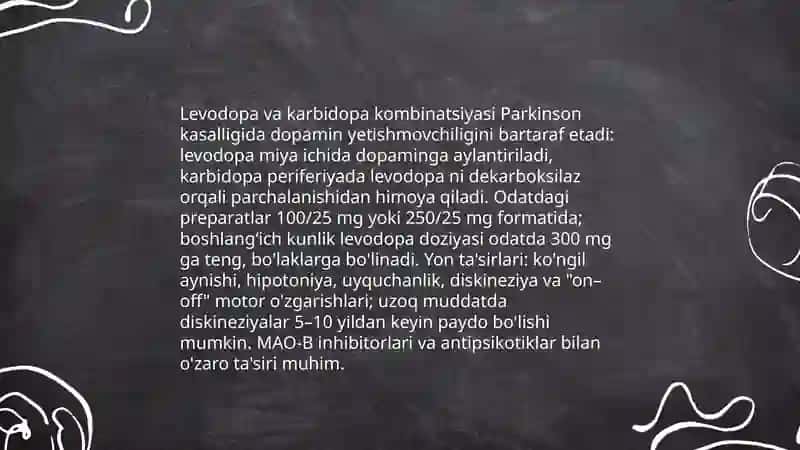 Levodopa va karbidopa kombinatsiyasi 3