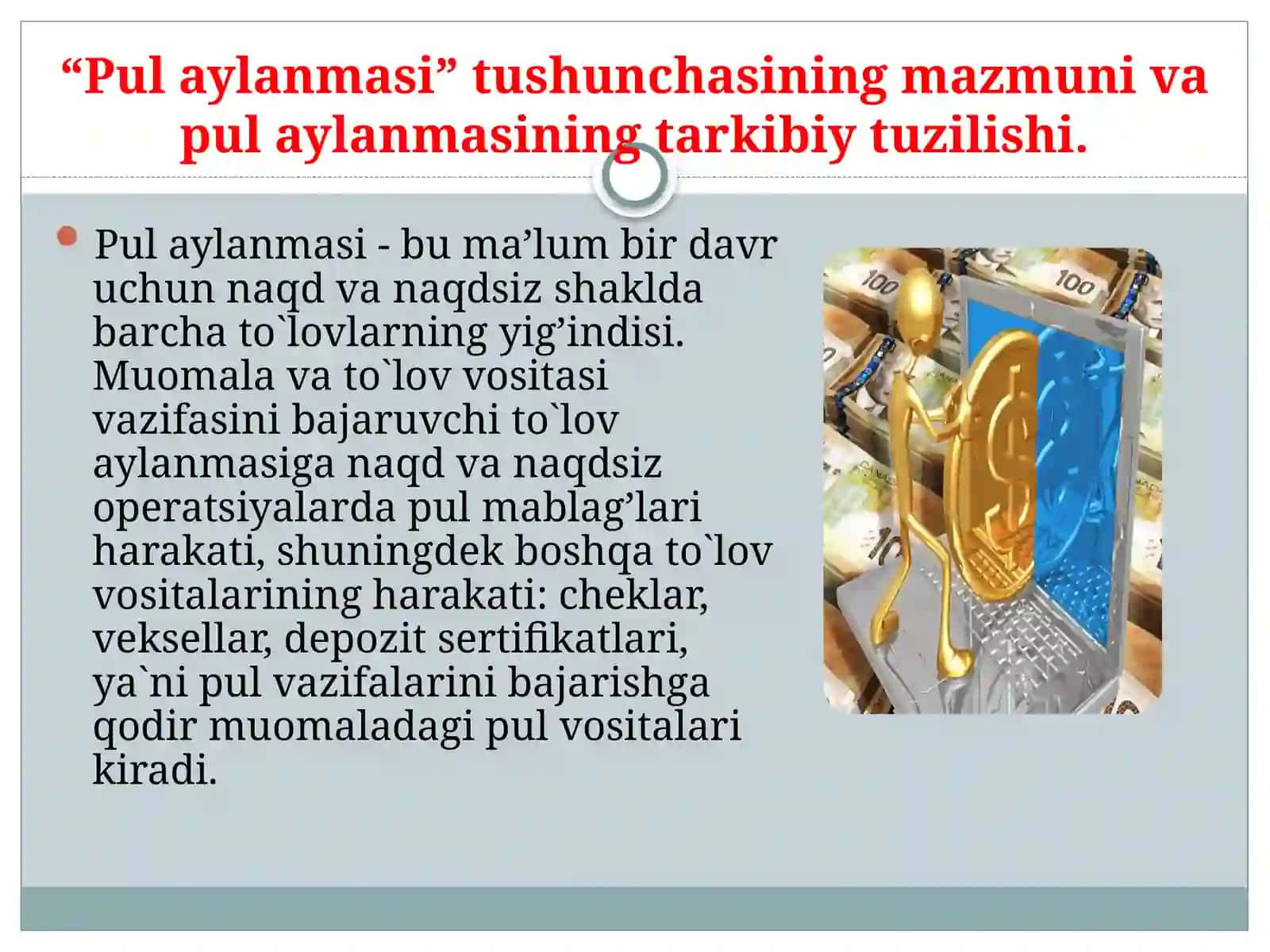 PUL AYLANMASI VA UNING TARKIBI 3