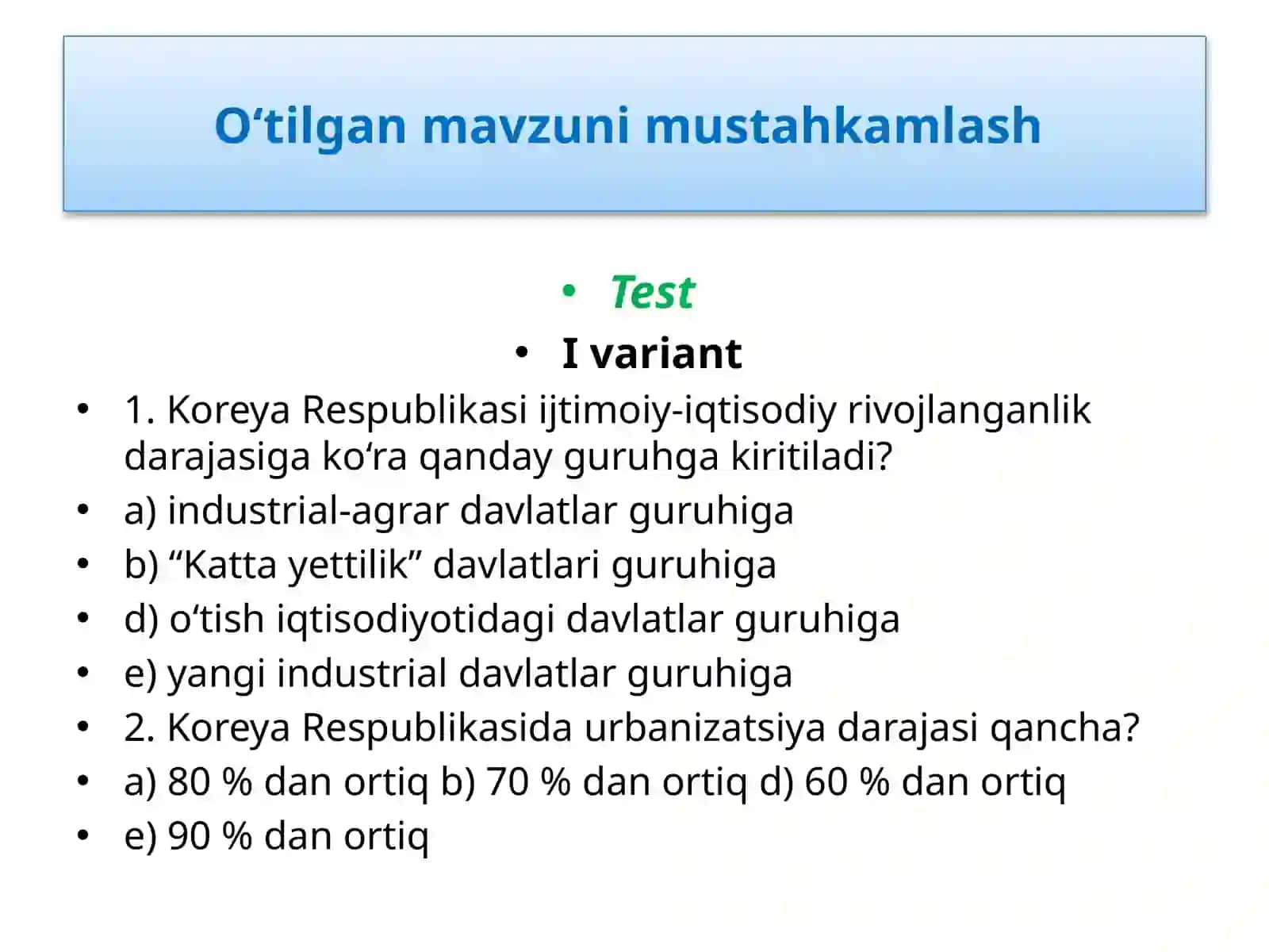 O‘tilgan mavzuni mustahkamlash 3
