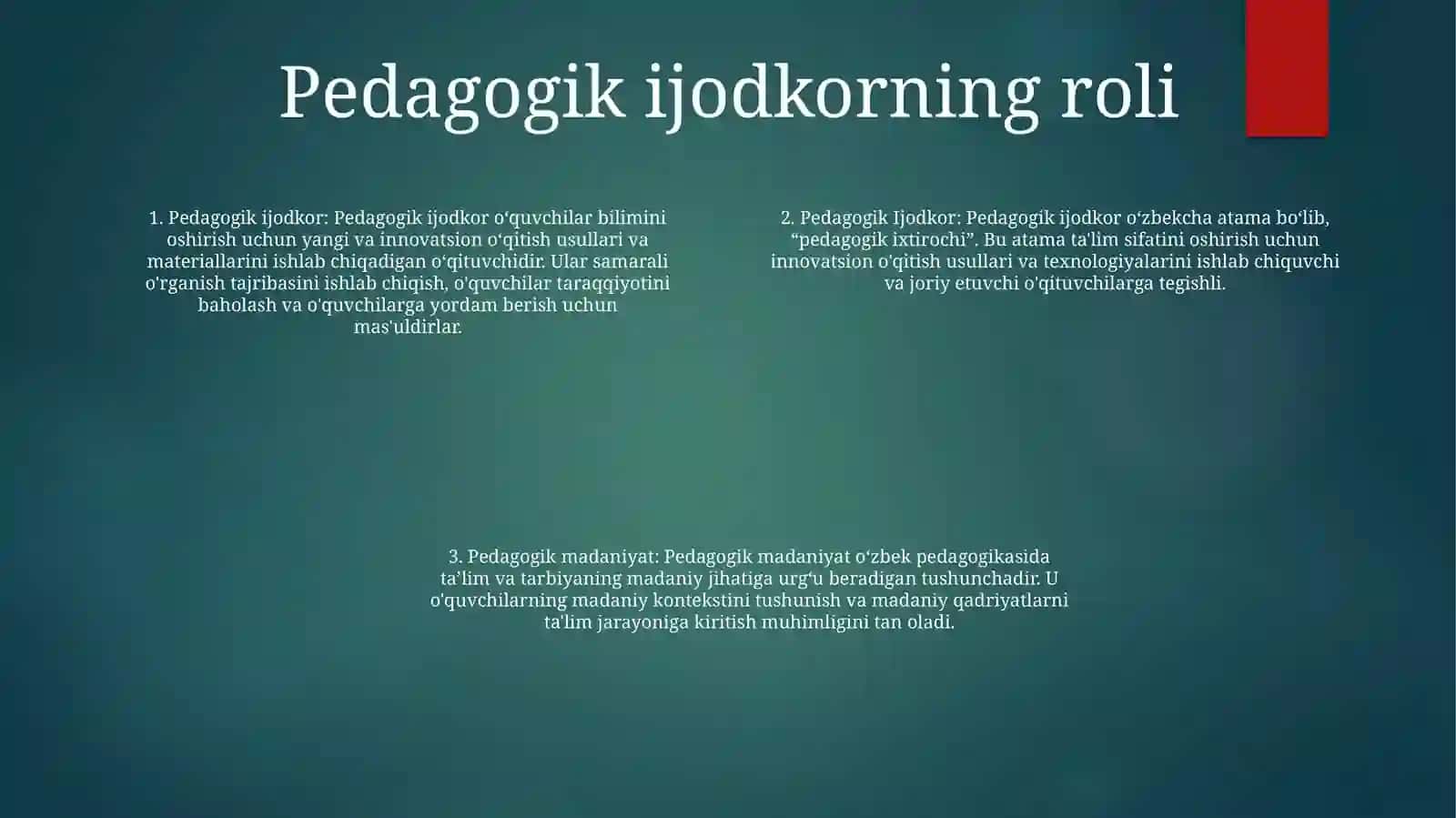 Pedagogik Ijodkor, Pedagogik Madaniyat 3