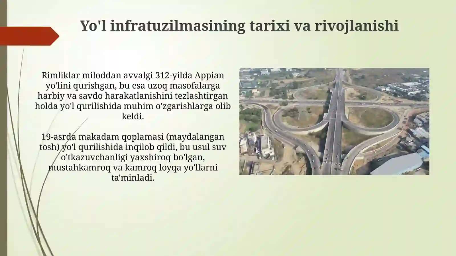 Yo'l infratuzilmasi: Tarix, rejalashtirish va rivojlanish 3