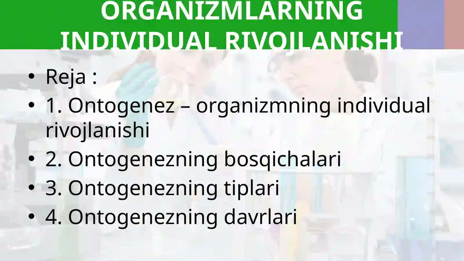 Organizmlarning individual rivojlanishi 3