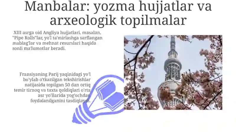 O'rta asr yo'llarini tuzilishini oʻrganish 3