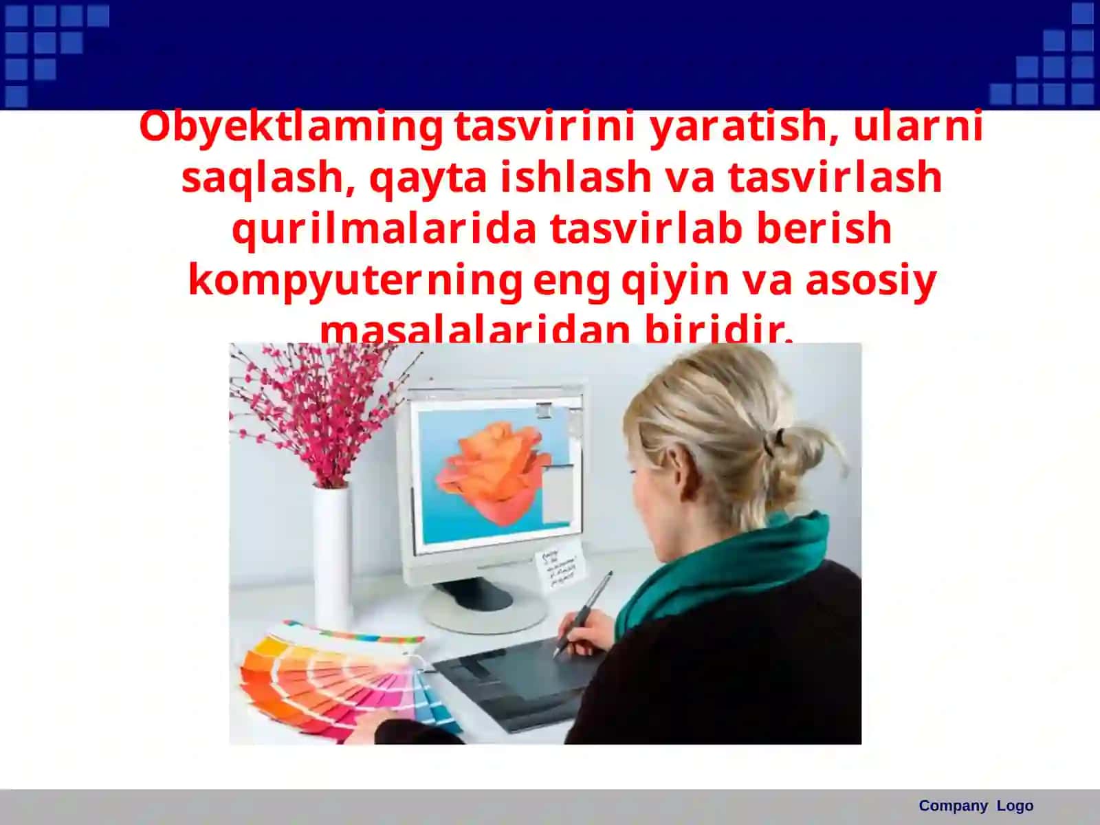 Grafik obyektlar va ularni kompyuterda tasvirlash usullari 3