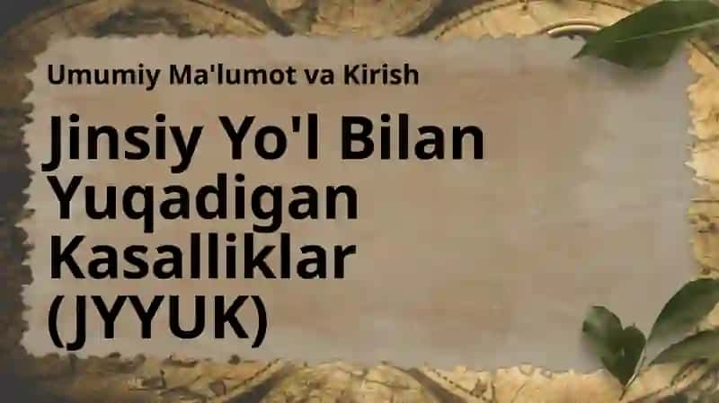 Jinsiy yo‘l bilan yuquvchi kasalliklar 3