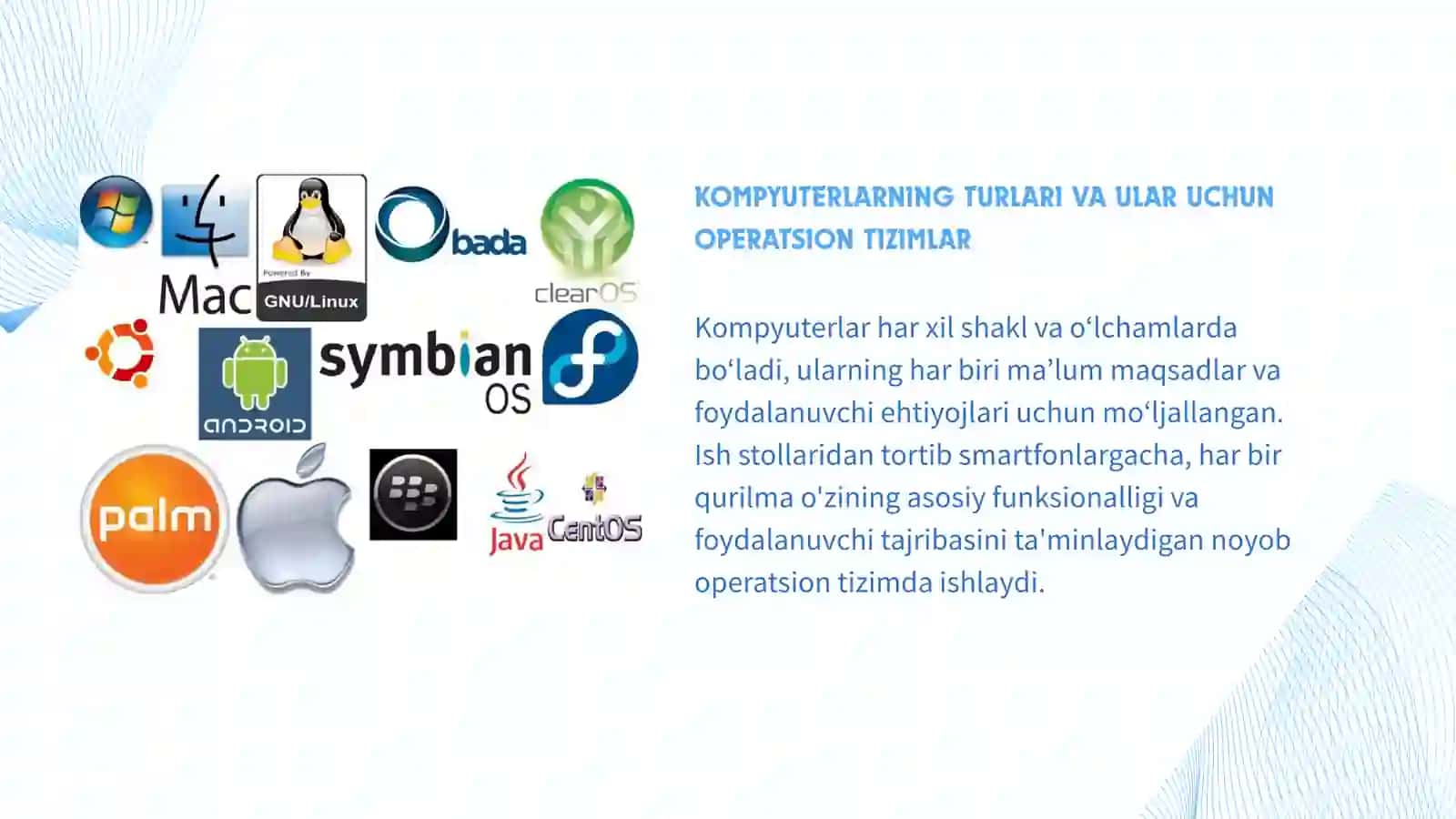 KOMPYUTERLARNING TURLARI VA ULAR UCHUN OPERATSION TIZIMLAR 3