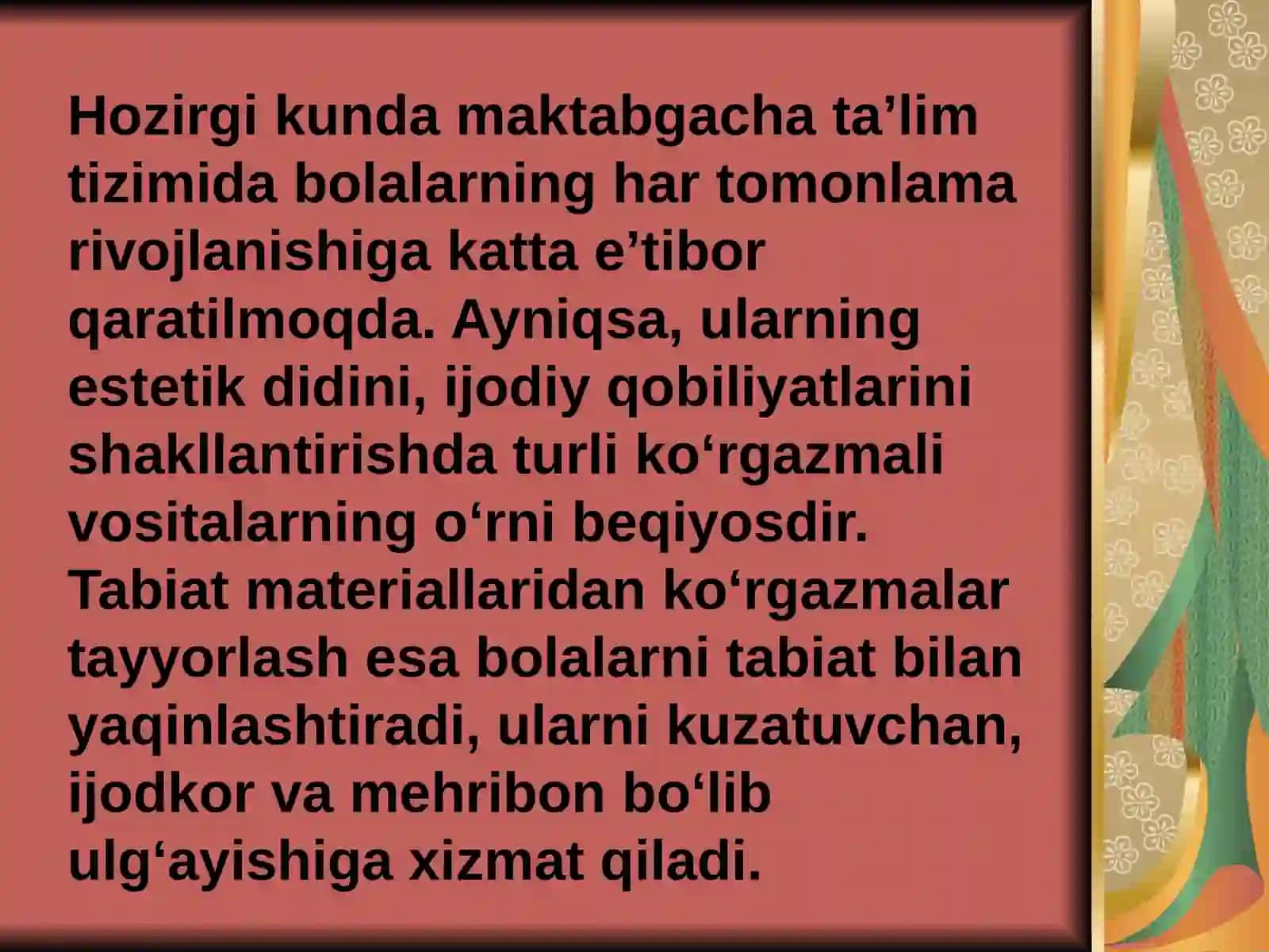 Tabiat materiallaridan ko'rgazmalar tayyorlash 3