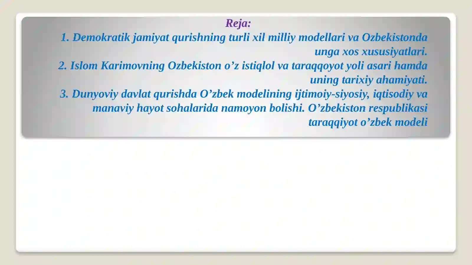 O’zbekistonning o’z istiqlol va taraqqiyot yo’li 3
