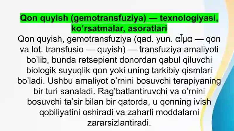 qon quyish turlari,usullari .Sitratli zaharlanish pptx 3