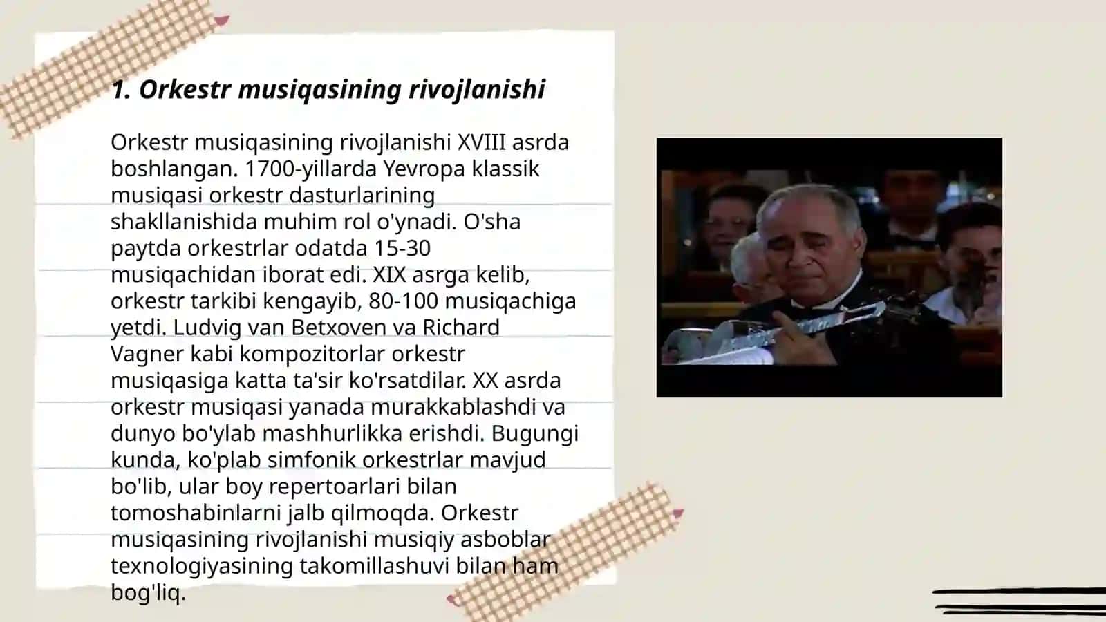 Orkestrlar. Xor san'ati. Musiqada vokal-simfonik janrlar 3