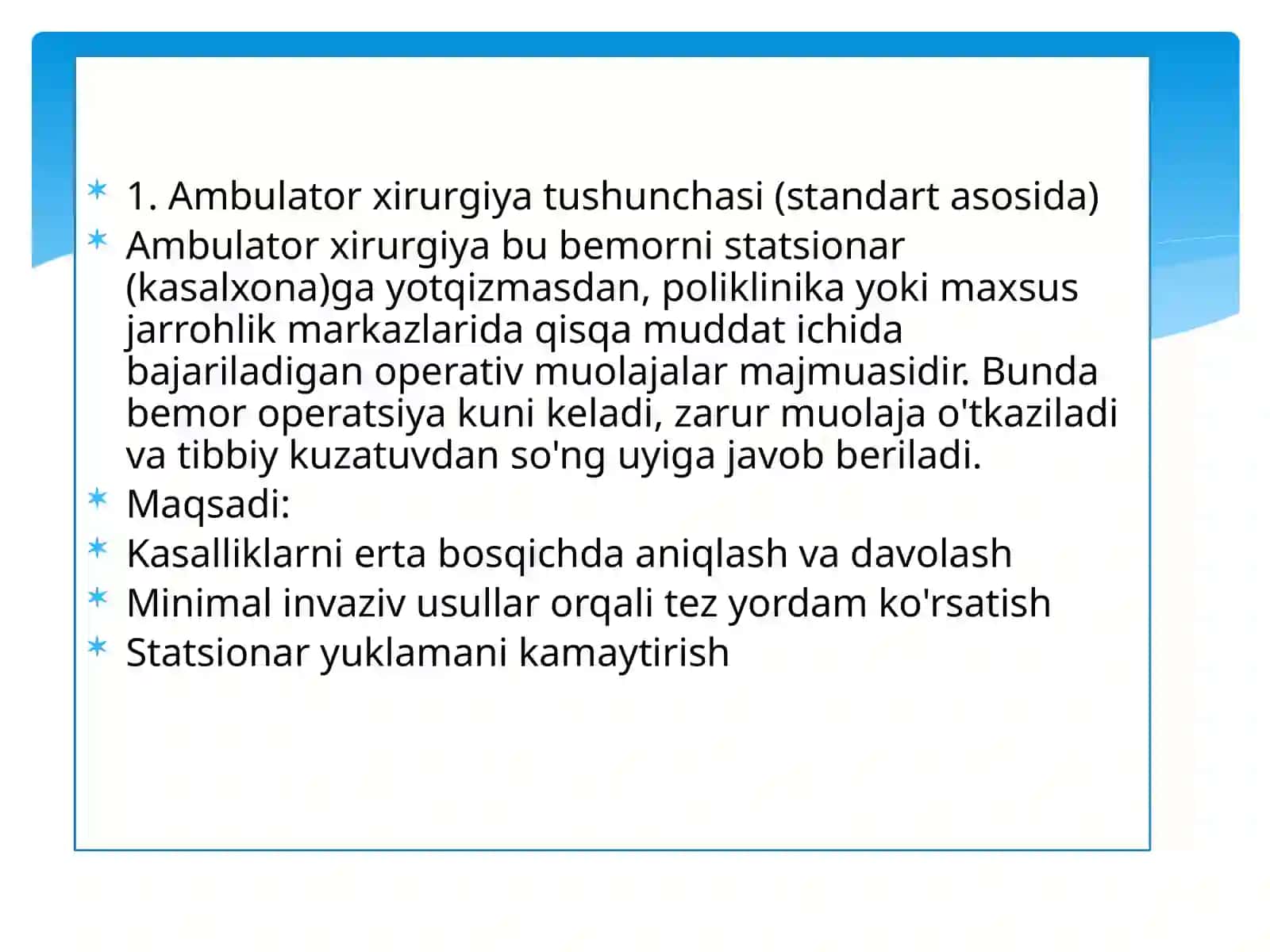 Ambulator xirurgiya tushunchasi 3