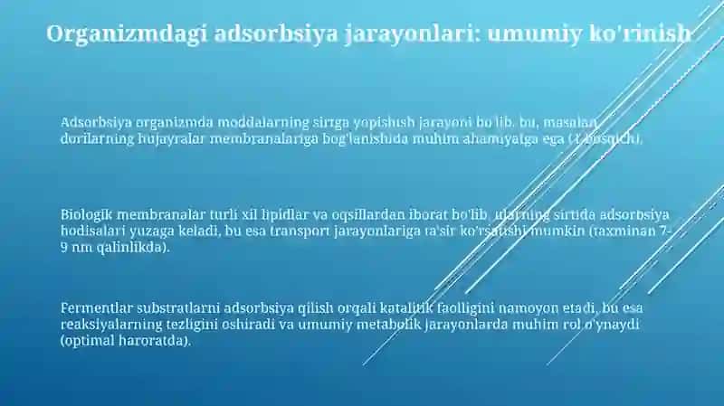 Organizmdagi adsobrsion jarayonlar 3