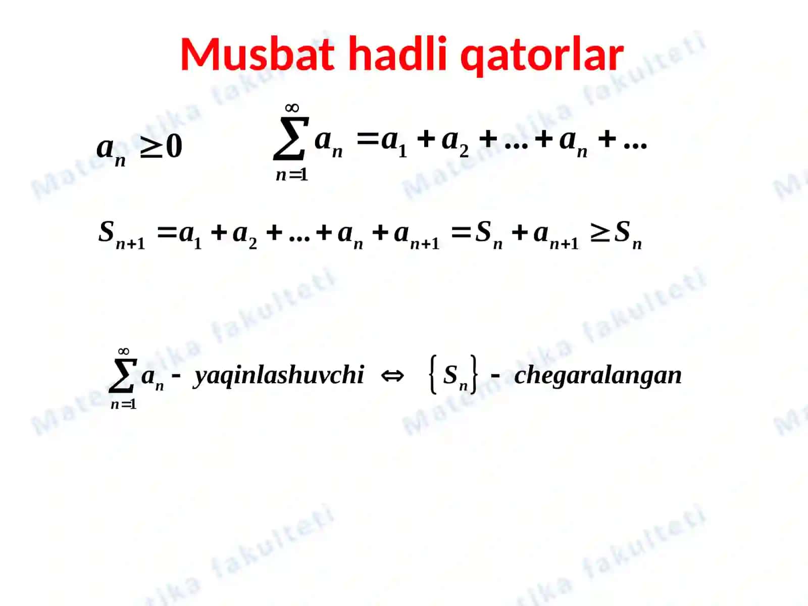 Musbat hadli qatorlar 3