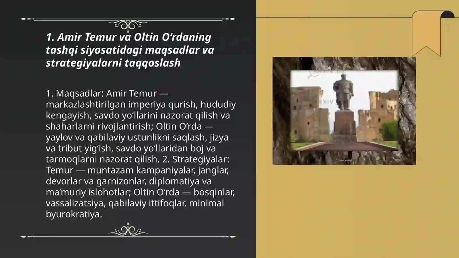 Amir Temur tashqi siyosati va oltin o'rda tashqi siyosati solishtiruv 3