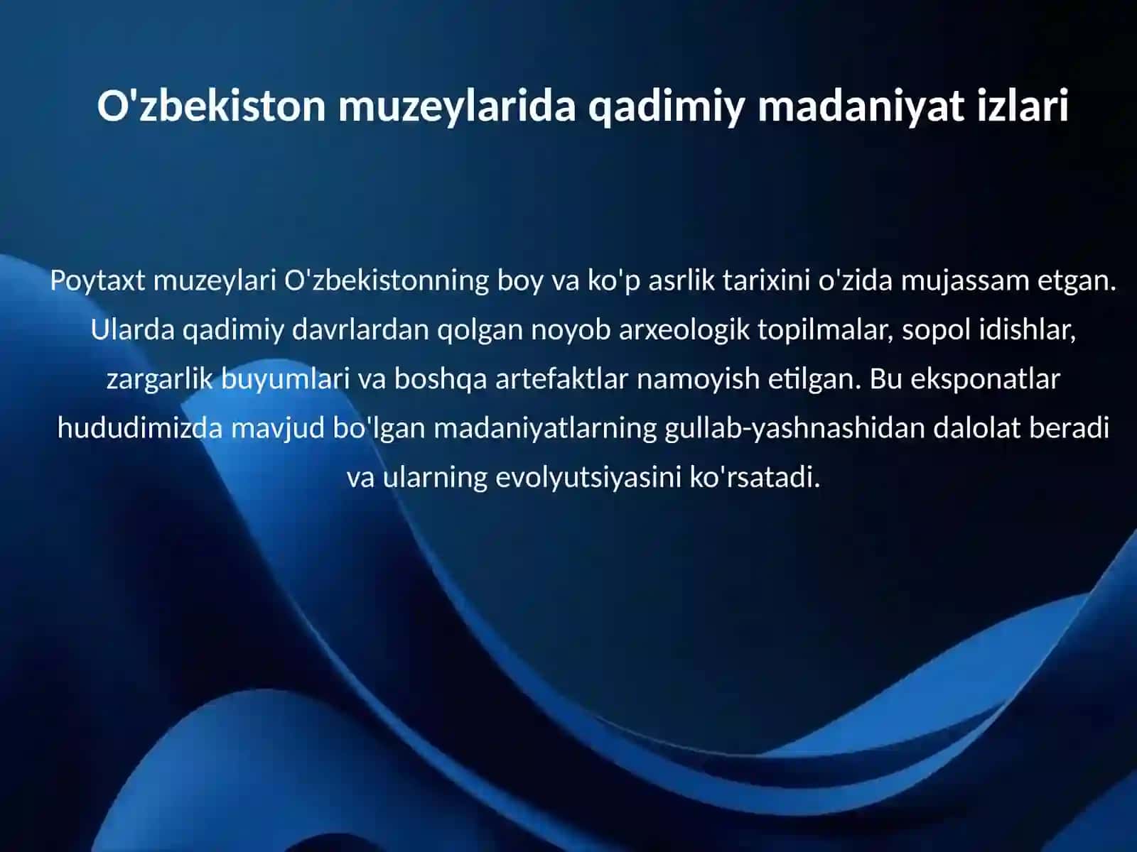 Poytaxt muzeylarida qadimiy madaniyat va fan 3