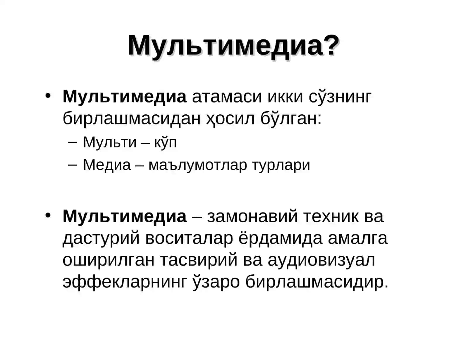МУЛЬТИМЕДИА ВОСИТАЛАРИДАН ФОЙДАЛАНИШ 3