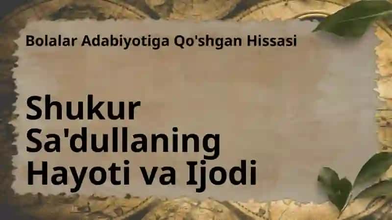 Shukr Sadulla- bolalar kuychisi 3