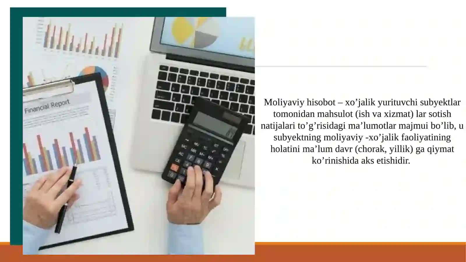 Moliyaviyhisobotningmohiyativaahamiyati 3