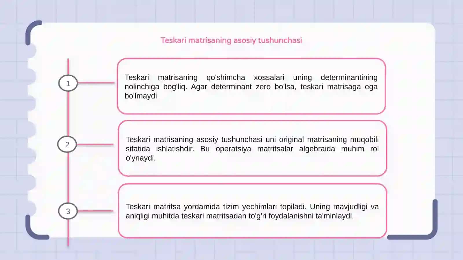 Teskari matrisaning qo'shimcha xossalari 3