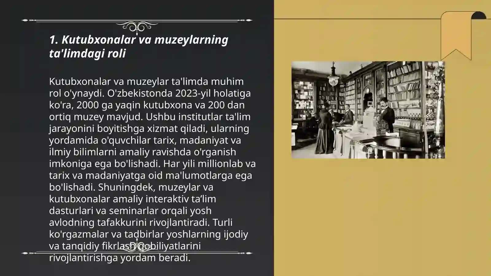 Kutubxona va muzey- ta'lim, tarbiya axborot maskani 3