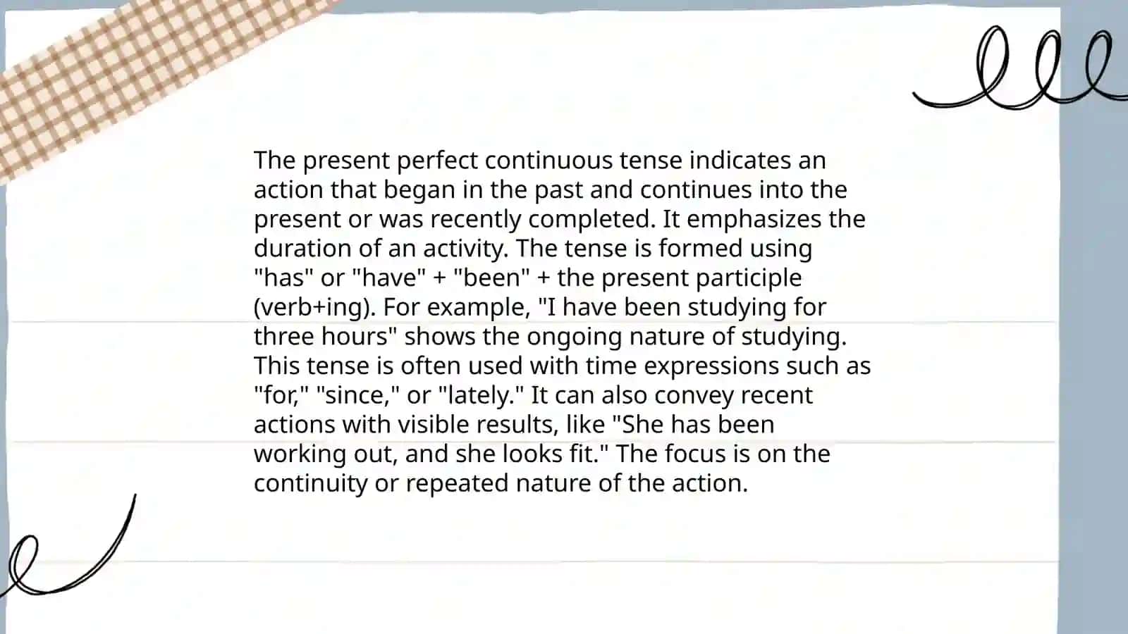 Present perfect continuous 3