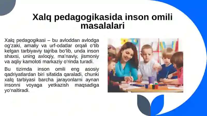 Xalq pedagogikasida inson omili masalalari. 3