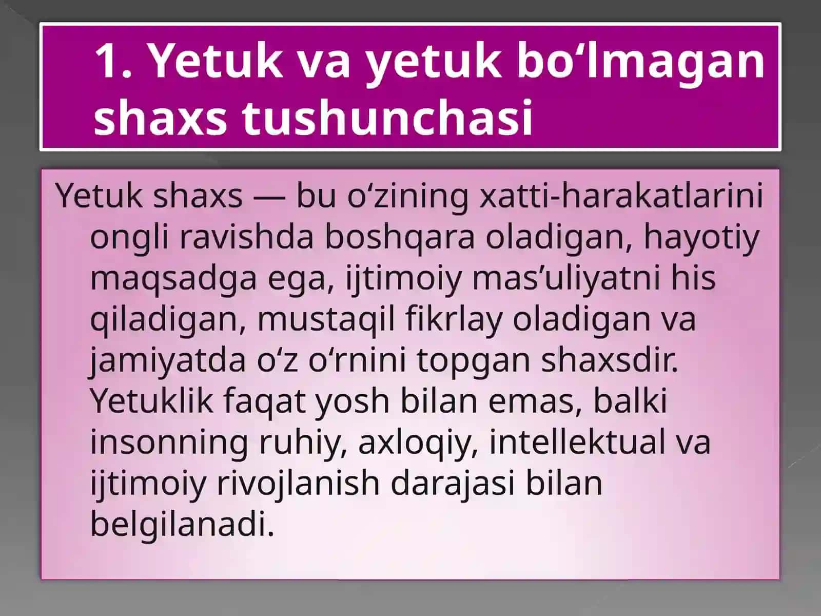 YETUK VA YETUK BO’LMAGAN SHAXS 3